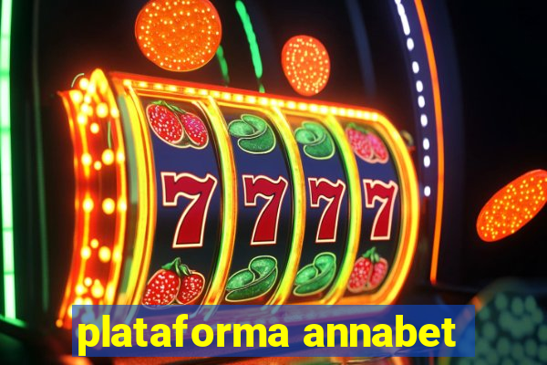 plataforma annabet